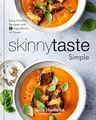 Produktbild: Skinnytaste Simple: Easy, Healthy Recipes with 7 Ingredients or Fewer: A Cookbook