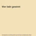 Produktbild: Wer liebt gewinnt