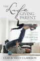 Produktbild: Sally Clarkson The Lifegiving Parent (Taschenbuch) (US IMPORT)