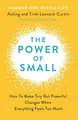 Produktbild: Trish Leonard - Power of Small   How to Make Tiny But Powerful Changes - G245z