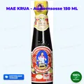 Produktbild: Mae Krua Thailändische Austernsauce 150ml Oyster Sauce Würzsauce Maekrua