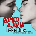 Produktbild: Romeo & Julia - Liebe Ist Alles (das Musical)