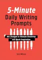 Produktbild: 5-Minute Daily Writing Prompts: 501 Prompts to Unleash Creativity and Spark Inspiration