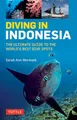 Produktbild: Diving in Indonesia: The Ultimate Guide to the World's Best Dive Spots: Bali, Komodo, Sulawesi, Papua, and More