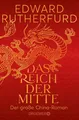 Produktbild: Das Reich der Mitte von Edward Rutherfurd UNGELESEN