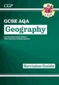 Produktbild: GCSE Geography AQA Revision Guide includes Online Edition, Videos & Quizzes (CGP AQA GCSE Geography)