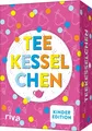 Produktbild: Teekesselchen - Die Kinderedition | Deutsch | Box | 64 S. | 2023 | riva Verlag