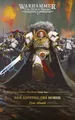 Produktbild: The Horus Heresy Saga - Der Aufstieg des Horus: Warhammer 40.000 The Horus Heresy