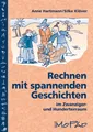 Produktbild: Rechnen mit spannenden Geschichten - 1.-4. Klasse Anne (Dr.) Hartmann
