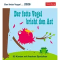 Produktbild: Harenberg Postkartenkalender Der fette Vogel bricht den Ast 2026, 1 St.