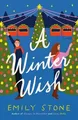 Produktbild: A Winter Wish von Stone, Emily | Buch | Zustand gut