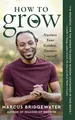 Produktbild: Marcus Bridgewater How to Grow (Taschenbuch) (US IMPORT)