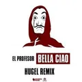 Produktbild: Bella Ciao (Hugel Remix) von El Profesor | CD | Zustand sehr gut