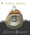 Produktbild: Anthony Browne - Little Beauty - Paperback - G245z