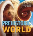 Produktbild: Prehistoric World: Over 1,200 Incredible Mammals and   Discoveries from the