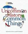 Produktbild: Patrick Bethann An Uncommon History of Common Th (Gebundene Ausgabe) (US IMPORT)