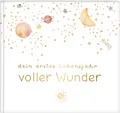 Produktbild: Goldbuch Babytagebuch voller Wunder - Weltraum weiß 24x22 cm 100 Seiten
