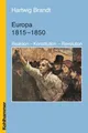 Produktbild: Europa 1815-1850: Reaktion, Konstitution, Revolution