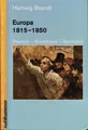 Produktbild: Europa 1815 - 1850 : Reaktion - Konstitution - Revolution. Reaktion, Konstitutio