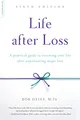 Produktbild: Life after Loss: A Practical Guide to Renewing Your Life after Experiencing Major Loss