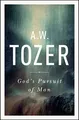 Produktbild: God's Pursuit of Man: Tozer's Profound Prequel to the Pursuit of God