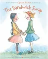 Produktbild: Sandwich Swap,  by Her Majesty Queen Rania Al Abdullah, Kelly DiPucch 1423124847