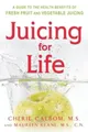 Produktbild: Cherie Calbom Maureen Keane Juicing for Life (Taschenbuch)