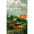 Produktbild: Frankie: Roman Eine rasante All-Age-Road-Novel Michael Köhlmeier