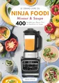 Produktbild: Le Grand Livre du Ninja Foodi Mixeur & Soupe : 400 Recettes pour Réussir Tout, du Smoothie à la Soupe: 400 Recettes pour Réussir Tout, du Smoothie à la Soupe
