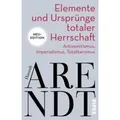 Produktbild: Piper | Elemente und Ursprünge totaler Herrschaft | Hannah Arendt; Thomas Meyer; Jens Hacke