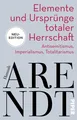 Produktbild: Elemente und Ursprünge totaler Herrschaft Hannah Arendt