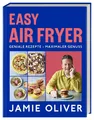 Produktbild: Jamie Oliver Easy Air Fryer ~ Jamie Oliver ~  9783831050901