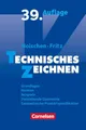 Produktbild: Hoischen - Technisches Zeichnen: Technisches Zeichnen (39., überarbeitete und aktualisierte Auflage) - Grundlagen, Normen, Beispiele, Darstellende ... Geometrische Produktspezifikation - Fachbuch