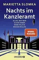 Produktbild: Nachts im Kanzleramt: Alles, was man schon immer über Po... | Buch | Zustand gut