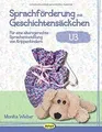 Produktbild: Sprachförderung mit Geschichtensäckchen (U3): Für e... | Buch | Zustand sehr gut