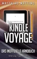 Produktbild: Kindle Voyage - das inoffizielle Handbuch: Anleitung, Tipps, Tricks Matthia