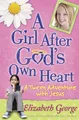 Produktbild: A Girl After God's Own Heart: A Tween Adventure with Jesus