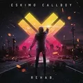 Produktbild: Rehab (Special Edition CD Digipak) von Eskimo Callboy | CD | Zustand sehr gut