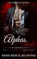 Produktbild: Alphas Blut: Ein paranormaler Liebesroman (Mitternacht Doms, Band 1)