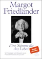 Produktbild: Margot Friedländer. Eine Stimme für das Leben: Mit Fotografien von Markus C. Hurek und einem Vorwort von Igor Levit | Erinnerung, die uns inspiriert – Menschlichkeit, die verbindet