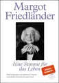 Produktbild: Margot Friedländer. Eine Stimme für das Leben Markus C. Hurek