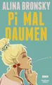Produktbild: Pi mal Daumen: Roman | Lieblingsbuch der Unabhängigen 2024