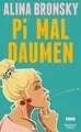 Produktbild: Alina Bronsky Pi mal Daumen: Roman UNGELESEN