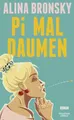 Produktbild: Pi mal Daumen Alina Bronsky