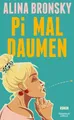 Produktbild: Pi mal Daumen: Roman | Lieblingsbuch der Unabhängigen 2024 Alina Bronsky