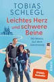 Produktbild: Schlegl, Tobias/Leichtes Herz und schwere Beine ~ Tobias Sch ... 9783492065290