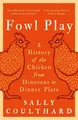 Produktbild: Sally Coulthard Fowl Play (Taschenbuch)