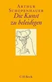 Produktbild: Die Kunst zu beleidigen von Schopenhauer, Arthur | Buch | Zustand wie neu