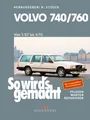 Produktbild: Volvo 740 / 760 (5/82 - 6/91)  - So wirds gemacht