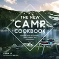 Produktbild: Linda Ly The New Camp Cookbook (Gebundene Ausgabe) (US IMPORT)